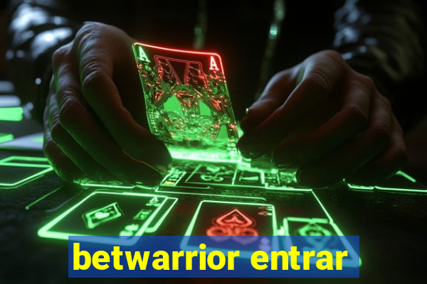 betwarrior entrar